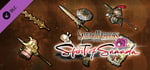 SAMURAI WARRIORS: Spirit of Sanada - Additional Weapons Set 6 banner image
