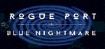 Rogue Port - Blue Nightmare banner image