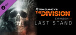 Tom Clancy's The Division™ - Last Stand banner image