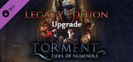 Torment: Tides of Numenera - Legacy Edition Upgrade banner image