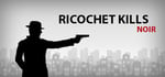 Ricochet Kills: Noir steam charts