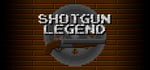 Shotgun Legend banner image