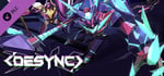 DESYNC: The Original Soundtrack - Volume 2 (Volkor X) banner image