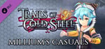 The Legend of Heroes: Trails of Cold Steel - Millium's Casuals banner image