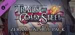 The Legend of Heroes: Trails of Cold Steel - Zeram Capsule Pack banner image