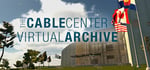 The Cable Center - Virtual Archive steam charts