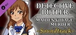 Detective Butler: Maiden Voyage Murder - Soundtrack banner image