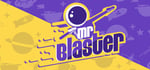 Mr Blaster banner image