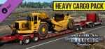 American Truck Simulator - Heavy Cargo Pack banner image