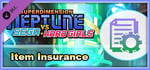 Superdimension Neptune VS Sega Hard Girls - Item Insurance banner image