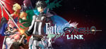 Fate/EXTELLA LINK banner image