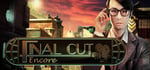Final Cut: Encore Collector's Edition banner image