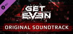 Get Even - OST banner image
