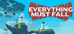 Everything Must Fall banner image