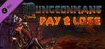 Dungeonmans - Pay2Lose banner image