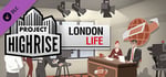 Project Highrise: London Life banner image