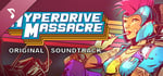 Hyperdrive Massacre - Soundtrack banner image