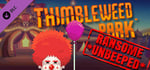 Thimbleweed Park - Ransome *Unbeeped* banner image