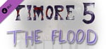 Timore 5: The Flood banner image