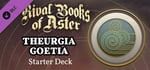 Rival Books of Aster - Theurgia Goetia Starter Deck banner image