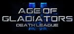 Age of Gladiators II: Death League banner image