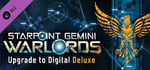 Starpoint Gemini Warlords - Upgrade to Digital Deluxe banner image