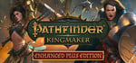 Pathfinder: Kingmaker - Enhanced Plus Edition banner image