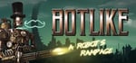 Botlike - a robot's rampage steam charts