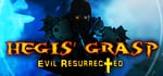 Hegis' Grasp: Evil Resurrected steam charts