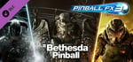 Pinball FX3 - Bethesda® Pinball banner image