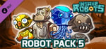 Insane Robots - Robot Pack 5 banner image