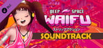 DEEP SPACE WAIFU - SOUNDTRACK banner image
