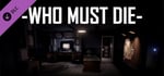 Who Must Die - Soundtrack banner image