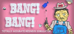 BANG! BANG! Totally Accurate Redneck Simulator banner image