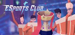 电竞俱乐部/ESports Club steam charts