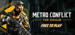 Metro Conflict: The Origin steam charts