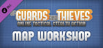 Of Guards and Thieves - Map Workshop banner image