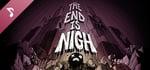 The End is Nigh - Soundtrack banner image