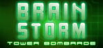 Brain Storm : Tower Bombarde steam charts
