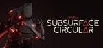 Subsurface Circular banner image