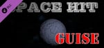 Space Hit - Guise DLC banner image