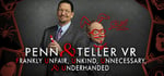 Penn & Teller VR: Frankly Unfair, Unkind, Unnecessary, & Underhanded steam charts