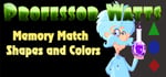 Professor Watts Memory Match: Shapes And Colors steam charts