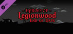 Heroes of Legionwood - Episode 3 banner image