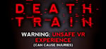 DEATH TRAIN - Warning: Unsafe VR Experience steam charts