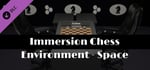 Immersion Chess: Environment - Space banner image
