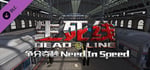 生死线 Dead Line - DLC3 争分夺秒 Need In Speed banner image