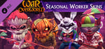War for the Overworld - Seasonal Worker Skins banner image