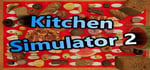Kitchen Simulator 2 banner image