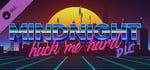 MINDNIGHT Hack Me Hard DLC - Soundtrack (Bonus Track + Jukebox Skin) banner image